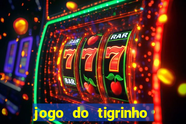 jogo do tigrinho apk dinheiro infinito